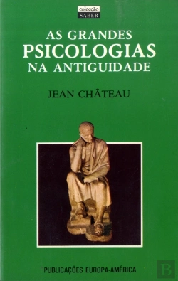Bertrand.pt - As Grandes Psicologias na Antiguidade