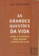 As Grandes Questões da Vida