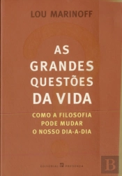 As Grandes Questões da Vida