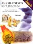 As Grandes Religiões do Mundo