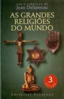 As Grandes Religiões do Mundo