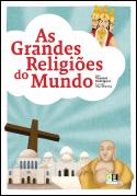 As Grandes Religiões do Mundo