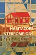 As Habitações Interrompidas