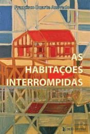 As Habitações Interrompidas