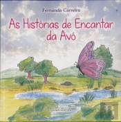 As Histórias de Encantar da Avó