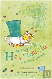 As Histórias de Henriqueta e a Carta Secreta