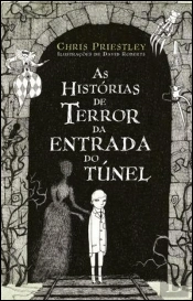 As Histórias de Terror da Entrada do Túnel