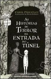 As Histórias de Terror da Entrada do Túnel