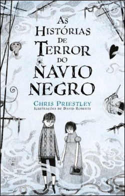 Bertrand.pt - As Histórias de Terror do Navio Negro