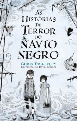 As Histórias de Terror do Navio Negro