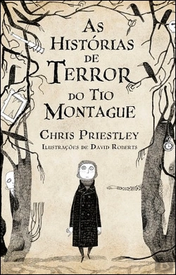 Bertrand.pt - As Histórias de Terror do Tio Montague
