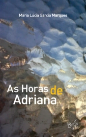 As Horas de Adriana