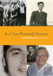 As I Am Presently Known