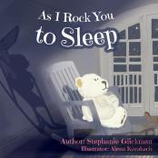 As I Rock You To Sleep