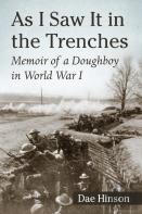 As I Saw It In The Trenches