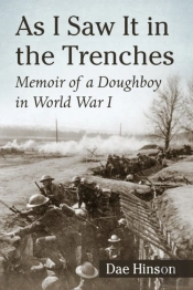 As I Saw It In The Trenches