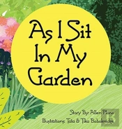As I Sit In My Garden