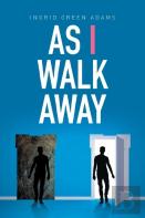 As I Walk Away
