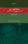 As I Walked (And Other Christmas Poems)