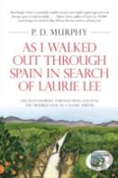 As I Walked Out Through Spain In Search Of Laurie Lee