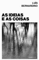 As Ideias e as Coisas