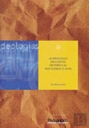 As Ideologias Educativas em Portugal nos Últimos 25 Anos
