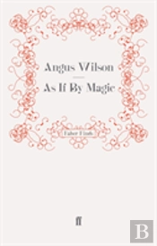 As If By Magic