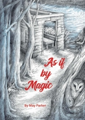 As If By Magic