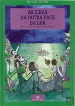 Bertrand.pt - As Ilhas da Outra Face Da Lua