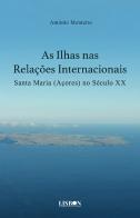 As Ilhas nas Relações Internacionais