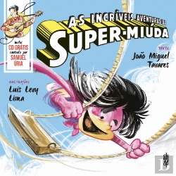 Bertrand.pt - As Incríveis Aventuras da Super-Miúda
