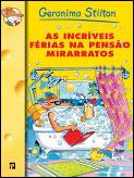 As Incríveis Férias na Pensão Mirarratos