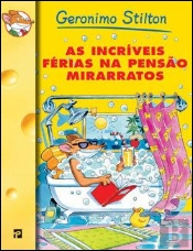 As Incríveis Férias na Pensão Mirarratos