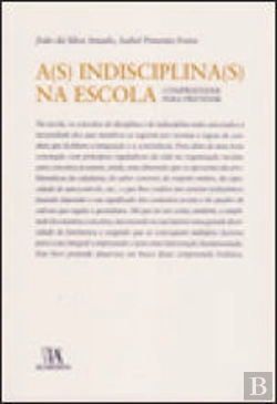 Bertrand.pt - A(s) Indisciplina(s) na Escola