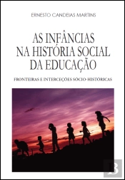 As Infâncias na História Social da Educação