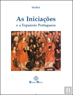 Bertrand.pt - As Iniciações - E a Expansão Portuguesa