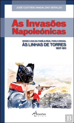 Bertrand.pt - As Invasões Napoleónicas