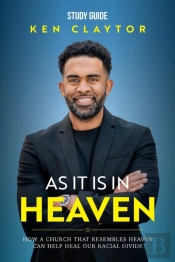 As It Is In Heaven - Study Guide