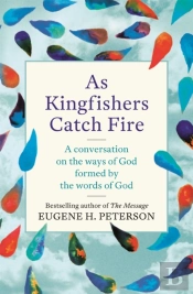 As Kingfishers Catch Fire