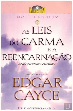 Bertrand.pt - As Leis do Carma e a Reencarnação