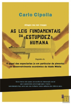 Bertrand.pt - As Leis Fundamentais da Estupidez Humana