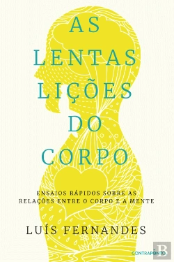 Bertrand.pt - As Lentas Lições do Corpo