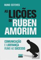 As Lições de Rúben Amorim