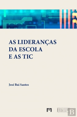 Bertrand.pt - As Lideranças da Escola e as TIC