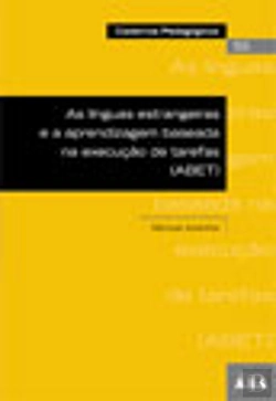 Bertrand.pt - As Línguas Estrangeiras e a Aprendizagem Baseada na Execução de Tarefas