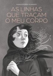 As Linhas que Traçam o Meu Corpo