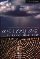 As Long As This Land Shall Last