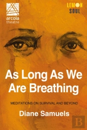 As Long As We Are Breathing