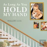 As Long As You Hold My Hand