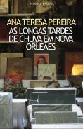 As Longas Tardes de Chuva em Nova Orleães